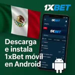 Descarga e instala 1xBet móvil en Android